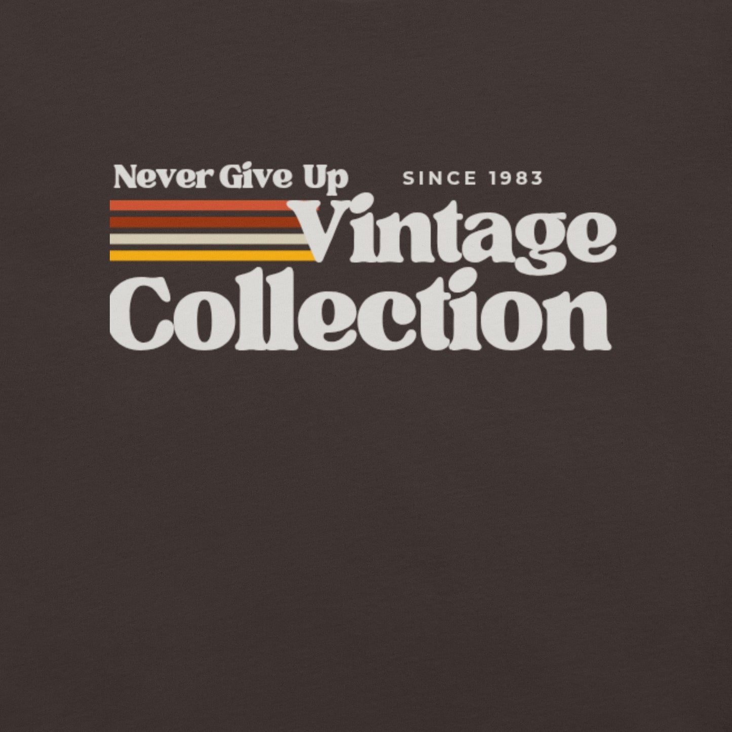 Retro collection t-shirt with "Never Give Up Vintage Collection Since 1983" text.