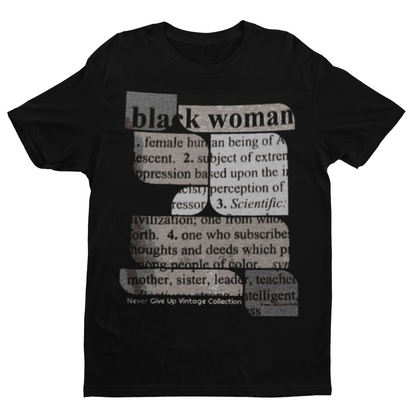 Black unisex t-shirt with a newspaper-style definition of "black woman" printed on the front.