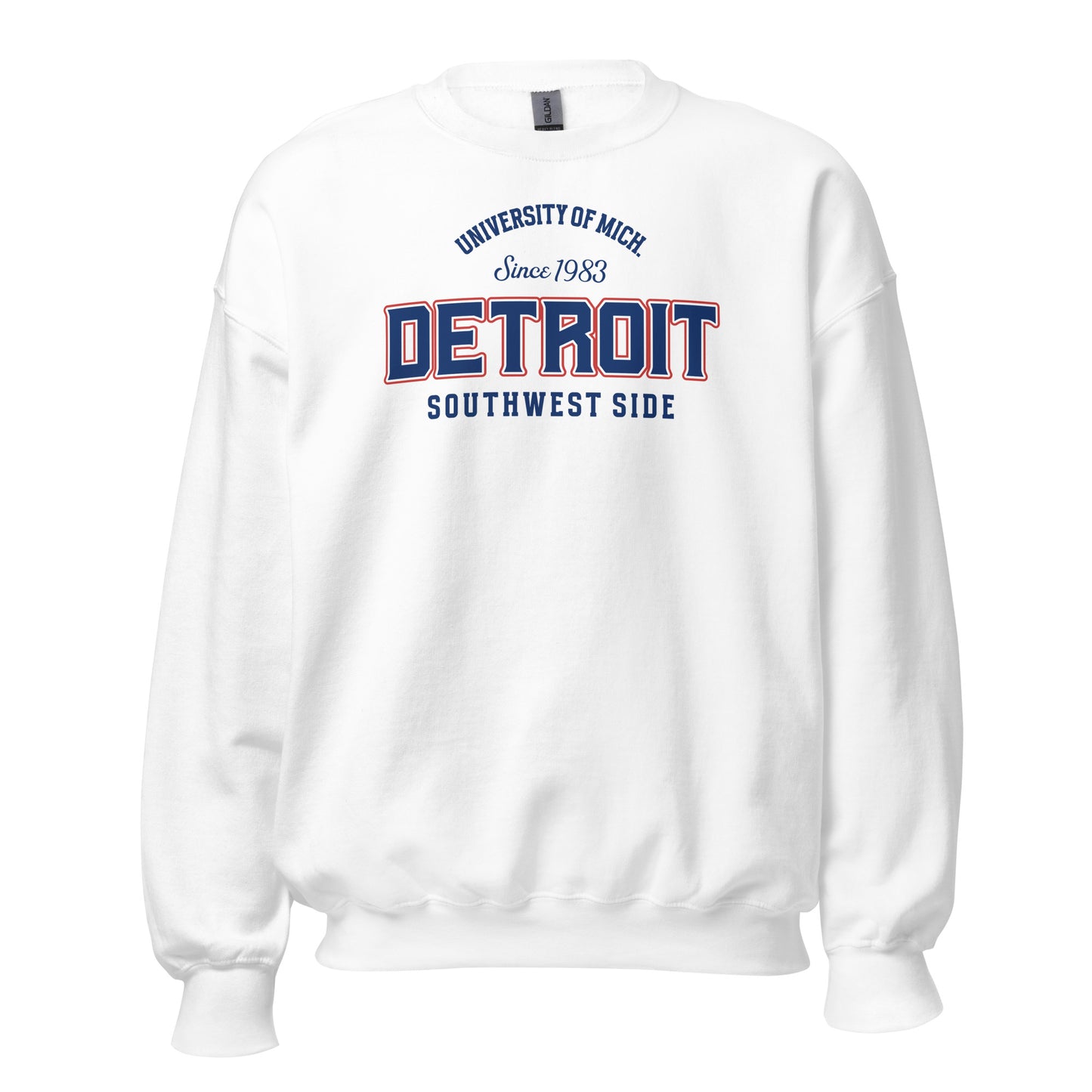 White sweatshirt with "Detroit Southwest Side" and "University of Mich Since 1983" text.