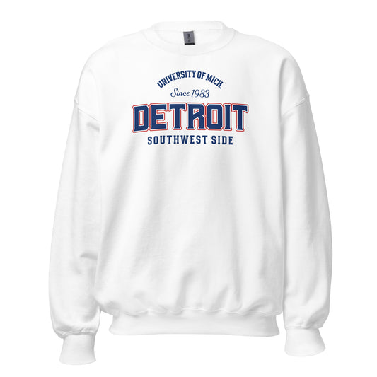 White sweatshirt with "Detroit Southwest Side" and "University of Mich Since 1983" text.